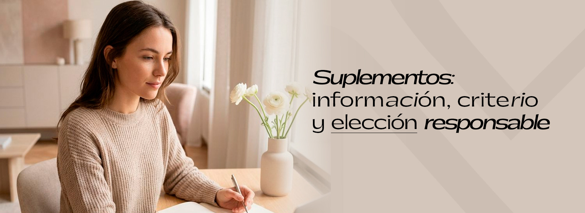 Suplementos: información, criterio y elección responsable